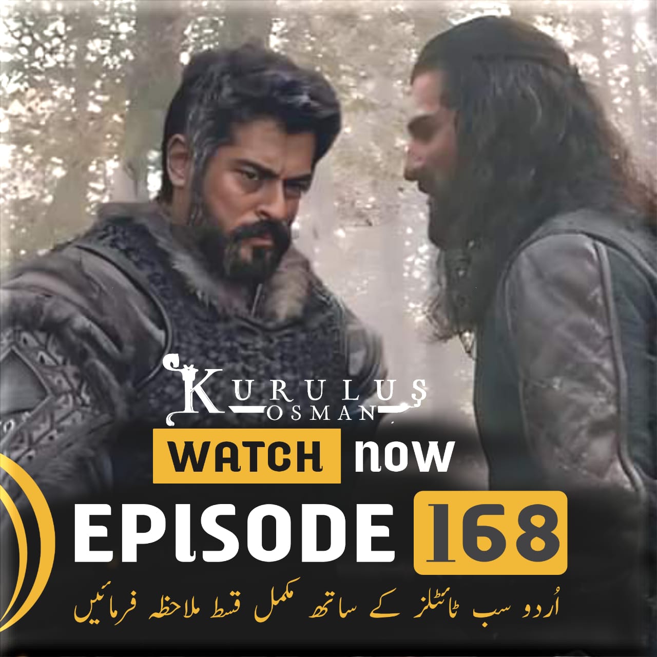 You are currently viewing Kurulus Osman Episode 168 Season 6 Urdu Subtitles 1080 HD